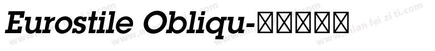 Eurostile Obliqu字体转换